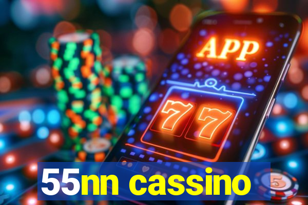 55nn cassino